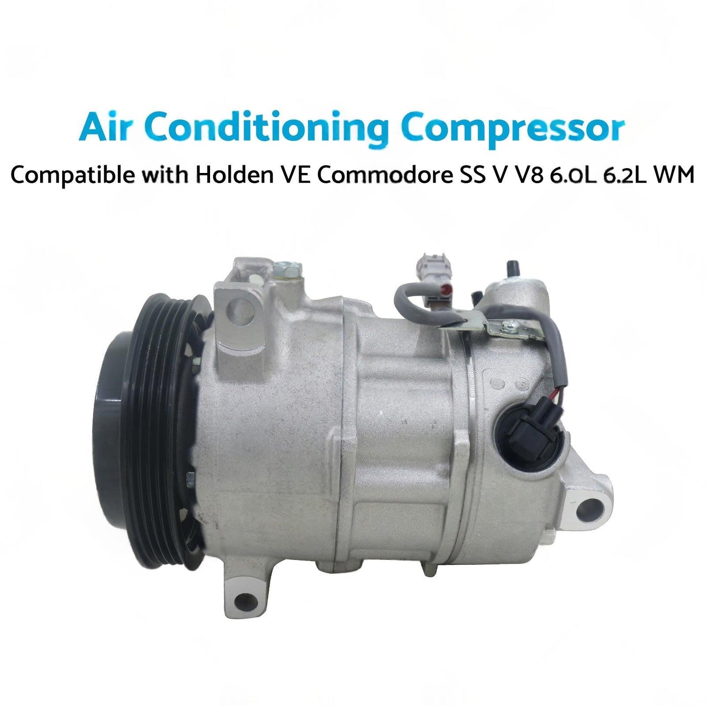 Air Conditioning Compressor Suitablefor Holden VE Commodore SS V V8 6. 0L 6. 2L WM