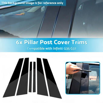compare product 6x Black Pillar Post Cover Trims Suitable for Infiniti G35 G37 Sedan 02-13