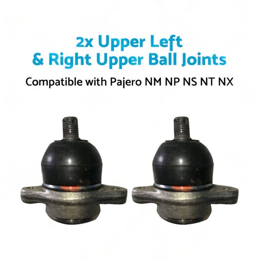 2x Upper Front Ball Joints Suitable for Mitsubishi Pajero NM NP NS NT NX