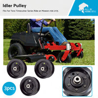 3x Idler Pulley For Toro Timecutter Series  Z4200 Z5000 Ride on Mowers 106-2175