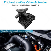 Coolant 4-Way Valve Actuator Suitable for 2012-2017 Tesla Model S X 6007370-00-B